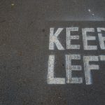 Clear instructions as to which side of the path you should be walking on.
